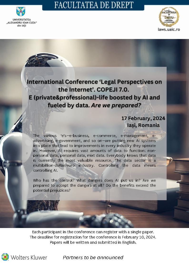 Conference ‘Legal Perspectives on the Internet’. COPEJI 7.0. E (private & professional)-life boosted by AI and fueled by data. Are we prepared?