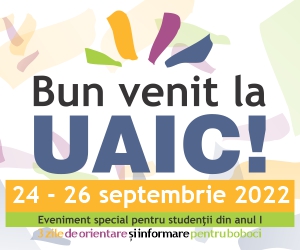 Bun venit la UAIC (24-26 septembrie 2022)