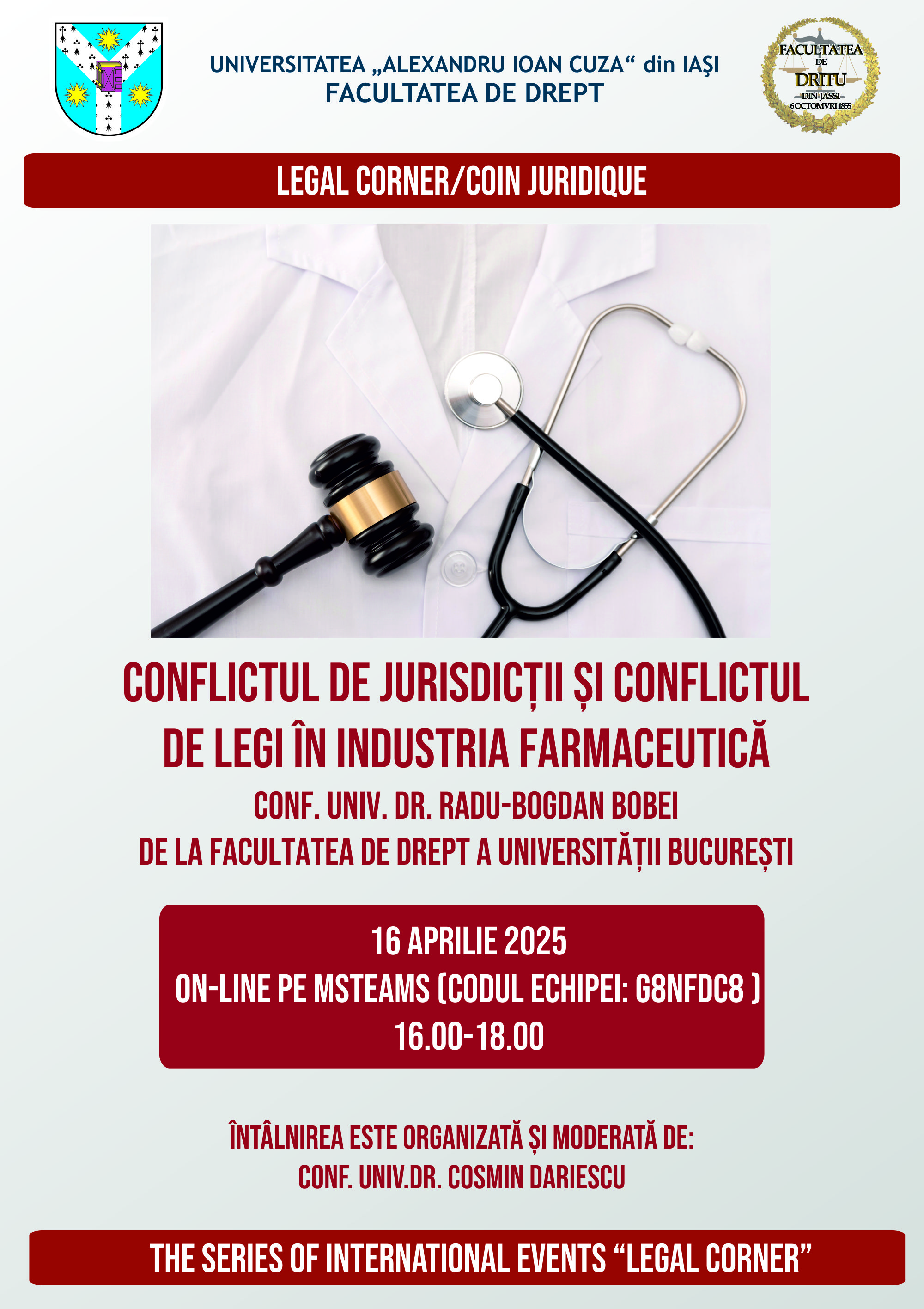 Conferință ”Legal corner/Coin juridique” cu tema ”Conflictul de jurisdicții și conflictul de legi în industria farmaceutică”