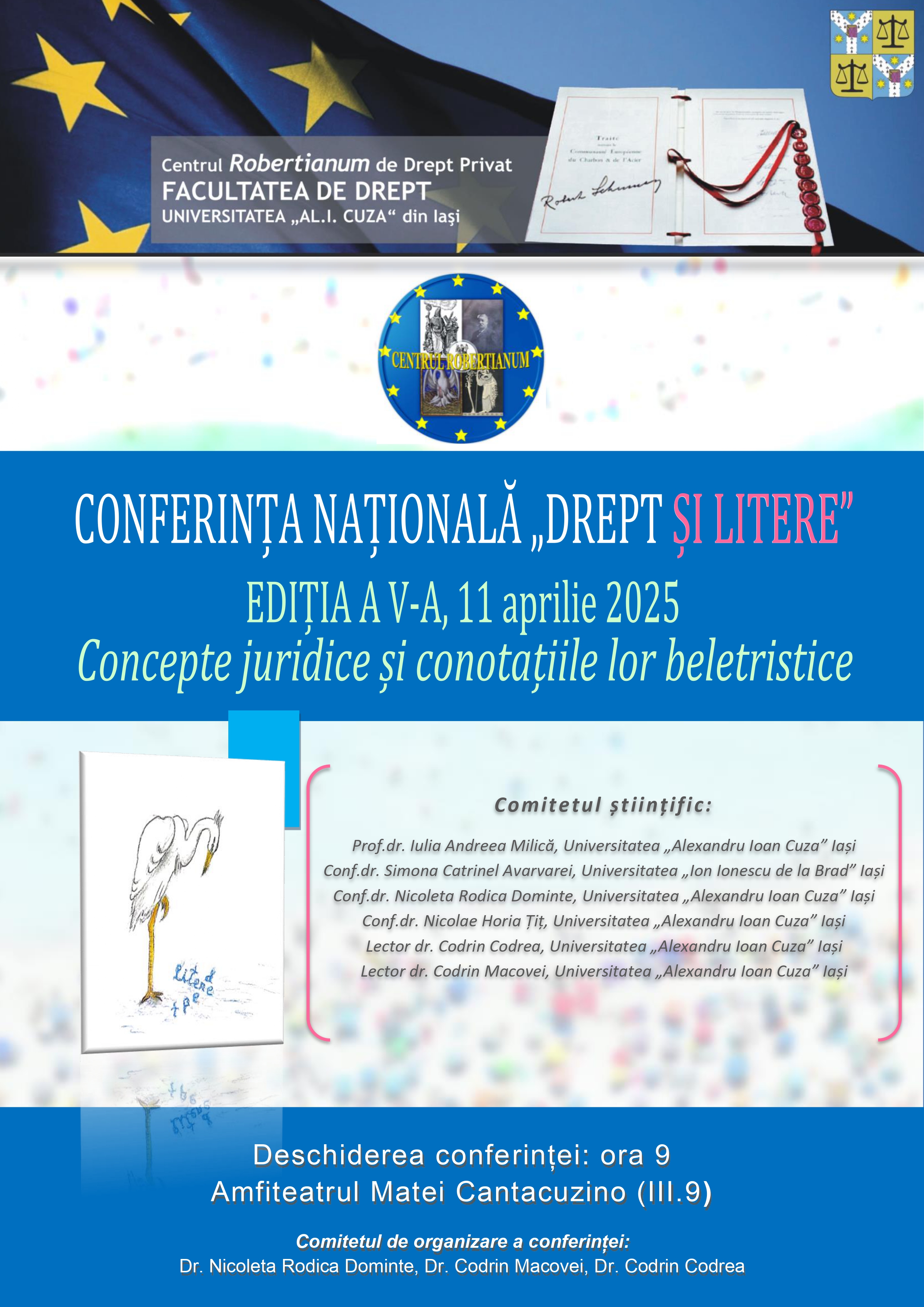 Conferința Națională „Drept și Litere” (ediția a V-a) - Concepte juridice și conotațiile lor beletristice, Facultatea de Drept UAIC