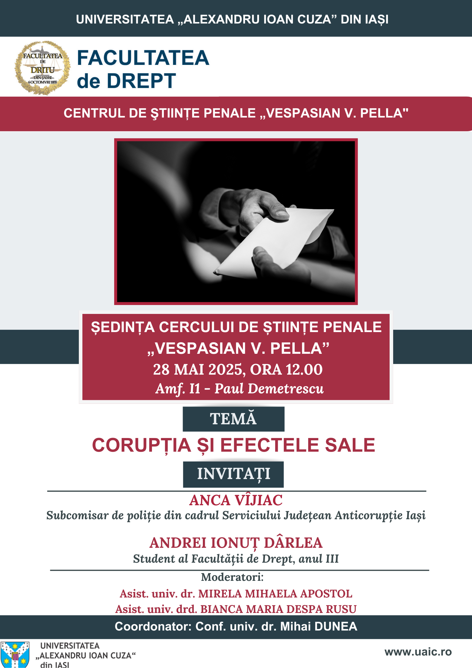 Ședință a Cercului de Științe Penale „Vespasian V. Pella” cu tema: „Corupția și efectele sale”
