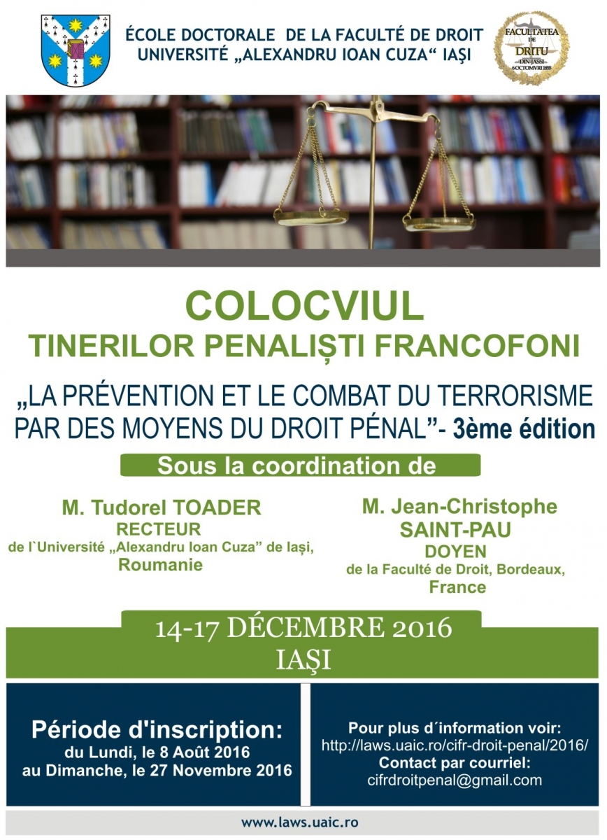 COLOCVIUL TINERILOR PENALIȘTI FRANCOFONI - ediţia a treia 14-17 decembrie 2016, IAŞI