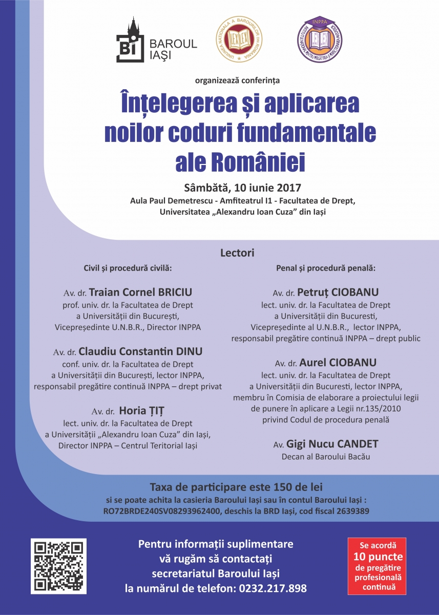 Conferinţa națională: ”Înţelegerea şi aplicarea noilor coduri fundamentale ale României”, 2017
