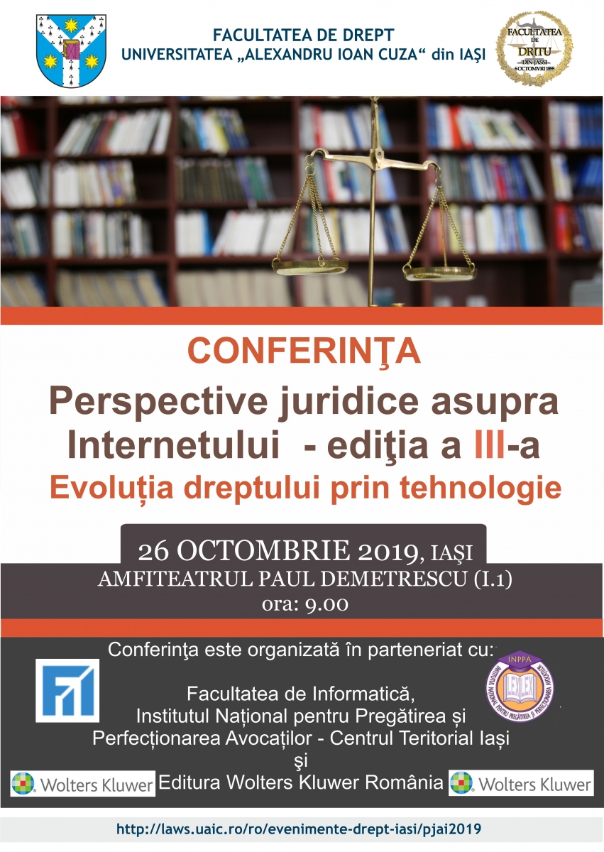 Conferinţa Internațională: „Perspective juridice asupra Internetului” – ediţia a III-a - 2019