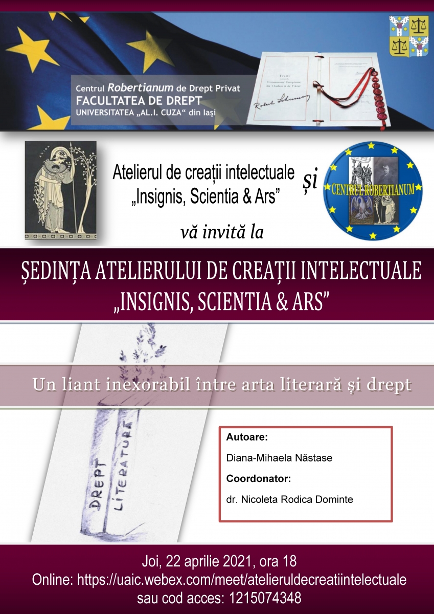 Ședință a Atelierului de Creații Intelectuale “Insignis, Scientia & Ars”, 22.04.2021