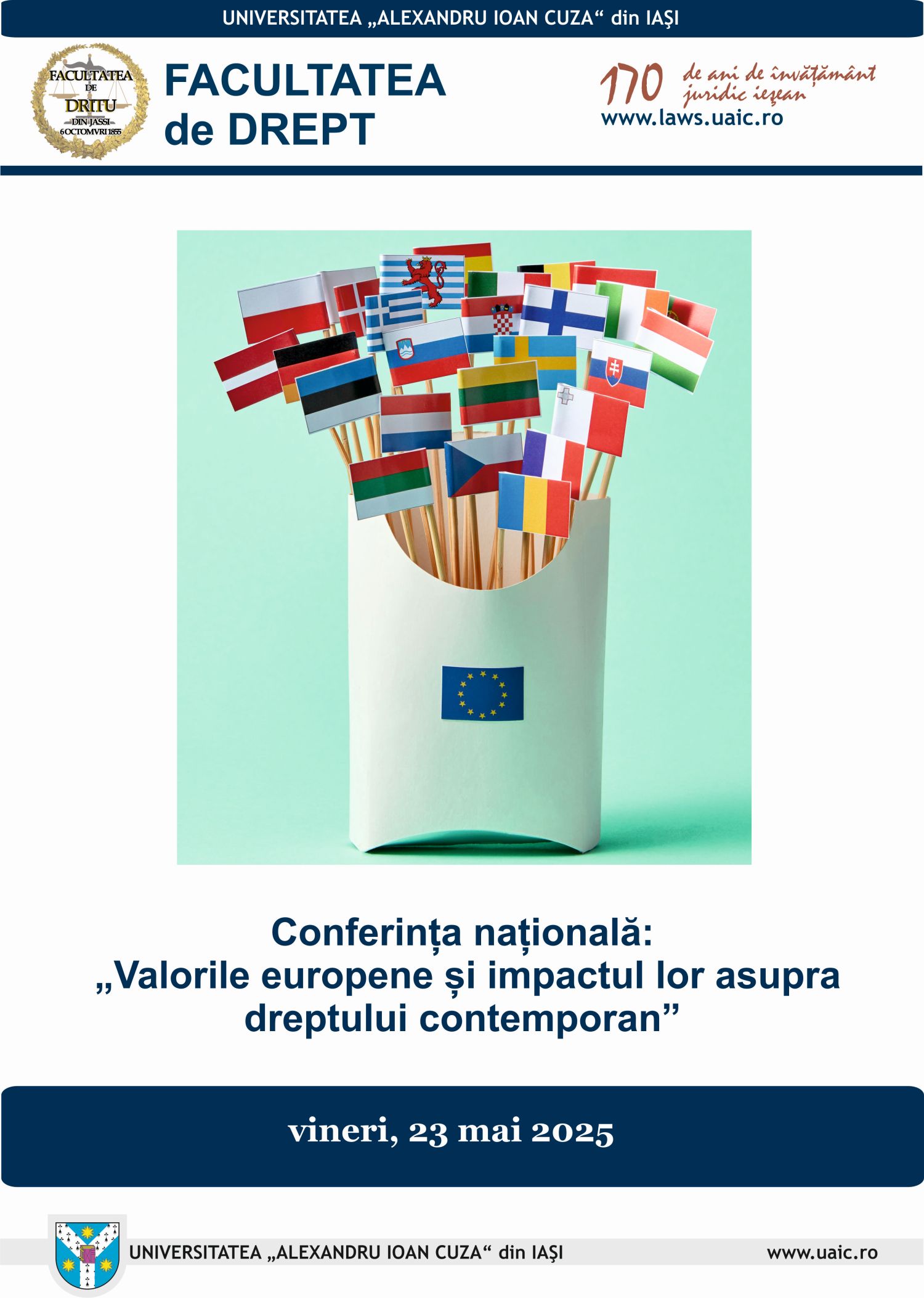 Conferința națională „Valorile europene și impactul lor asupra dreptului contemporan”